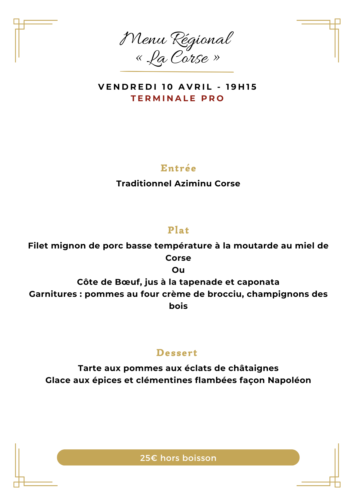 Menu de la soirée a thème du 10 avril organisé par les bac pro