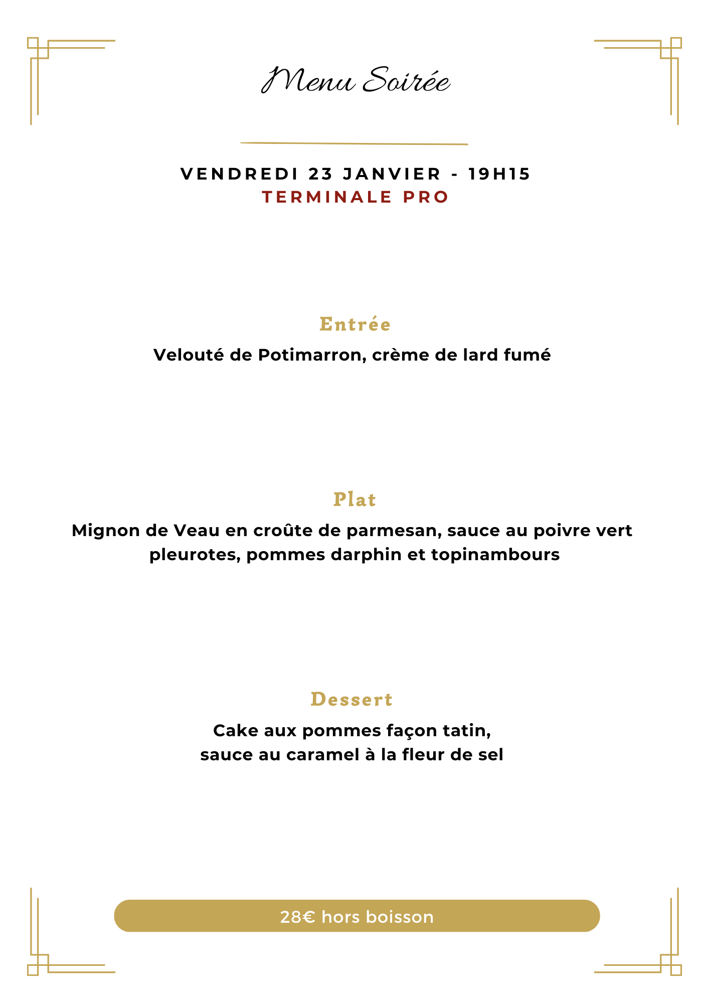 Menu de la soirée a thème du 23 Janvier organisé par les bac pro