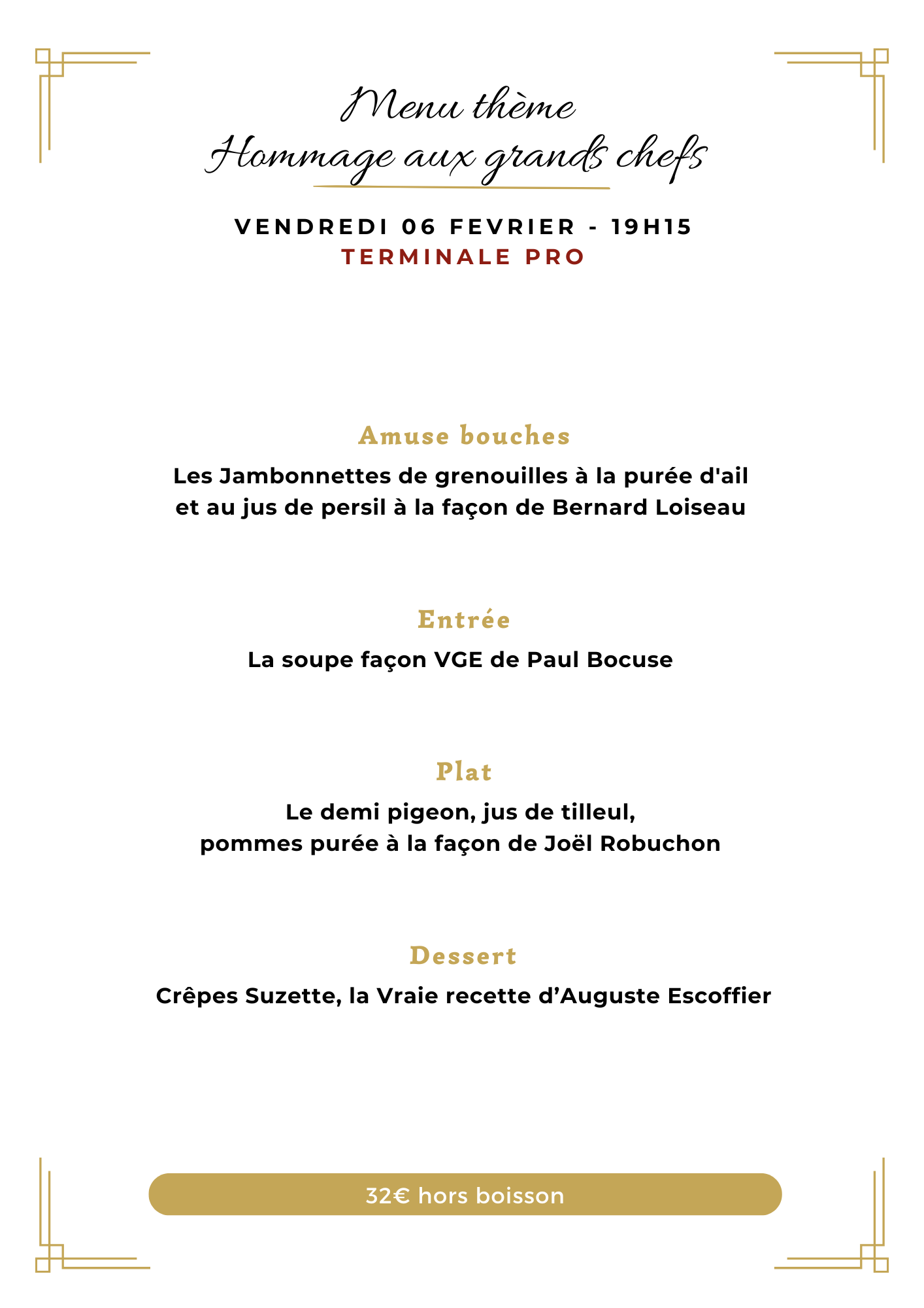 Menu de la soirée a thème du 06 février organisé par les bac pro