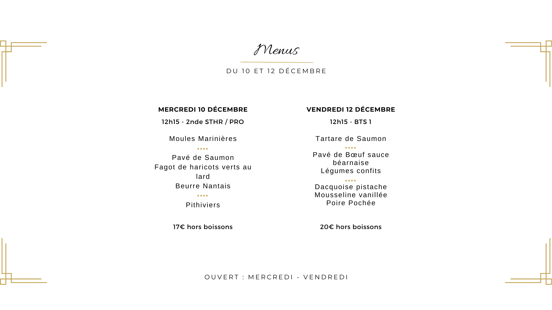 Menu du 10 et 12 décembre au restaurant de formation La Gabarre à Tours