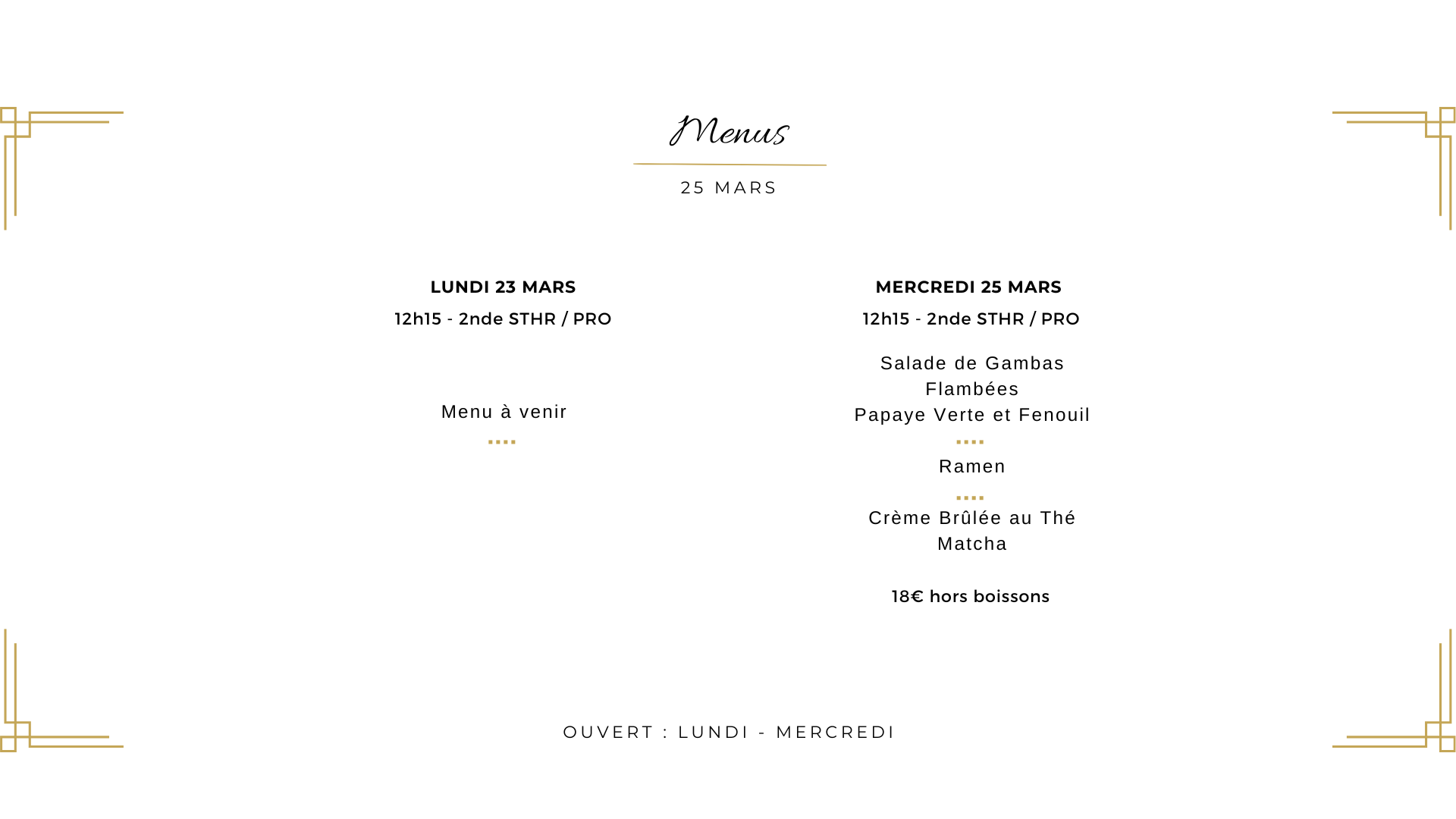 Menu du 25 mars au restaurant de formation La Gabarre à Tours