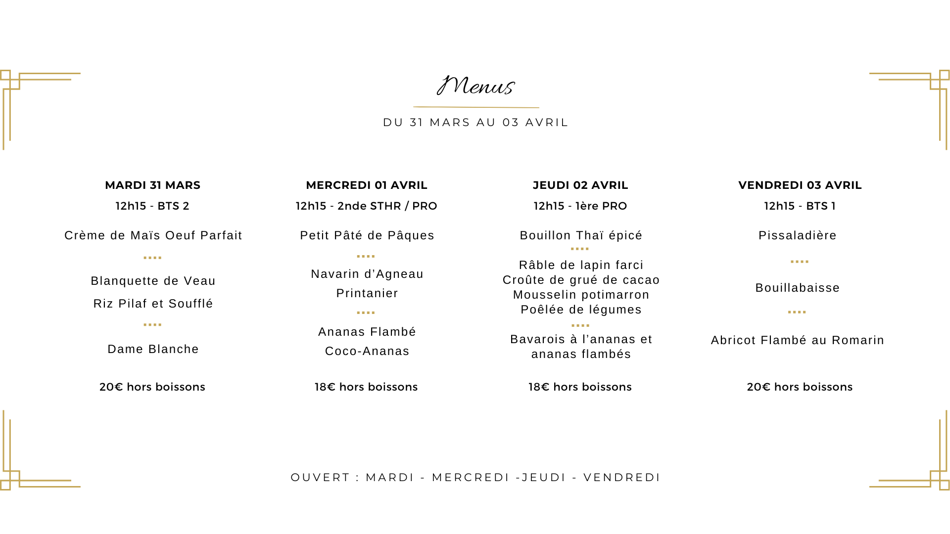 Menu du 31 mars au 3 avril au restaurant de formation La Gabarre à Tours