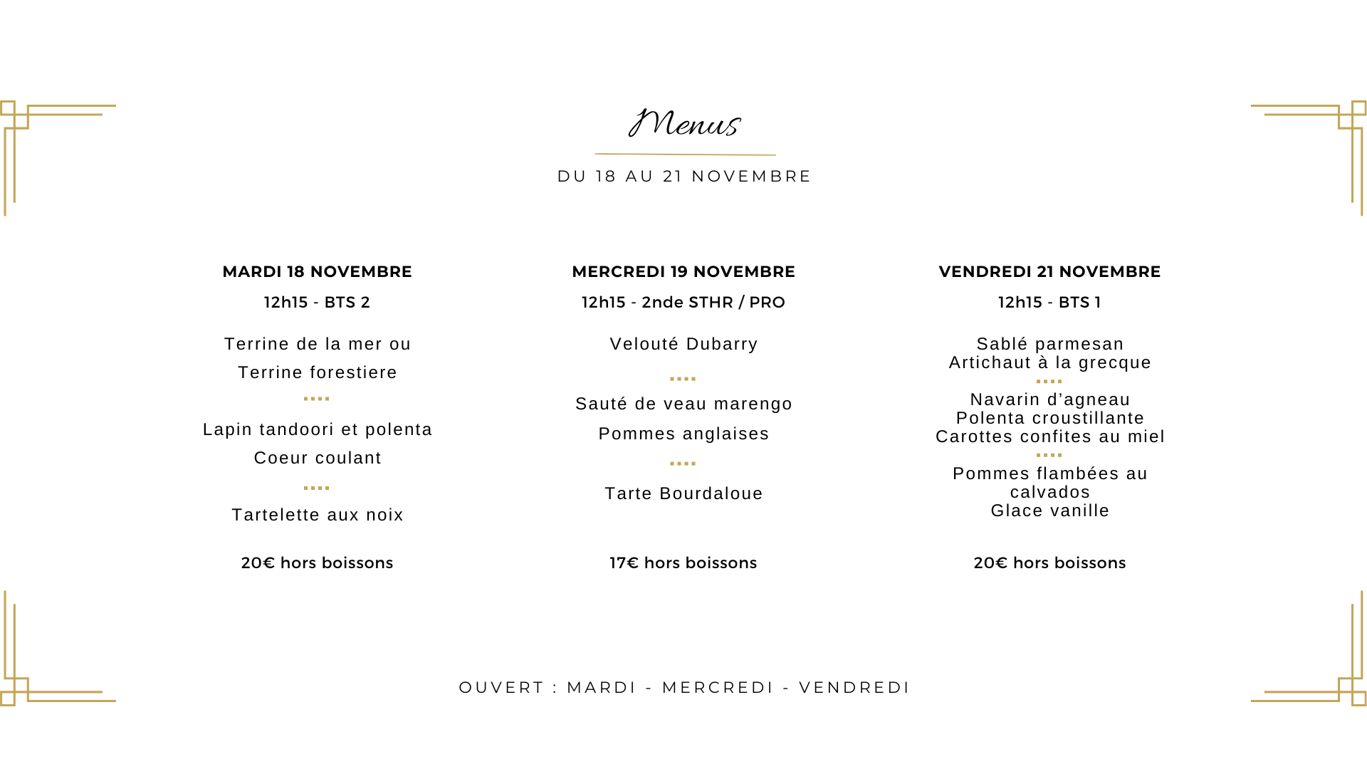 Menu du 4 au 7 novembre au restaurant de formation La Gabarre à Tours