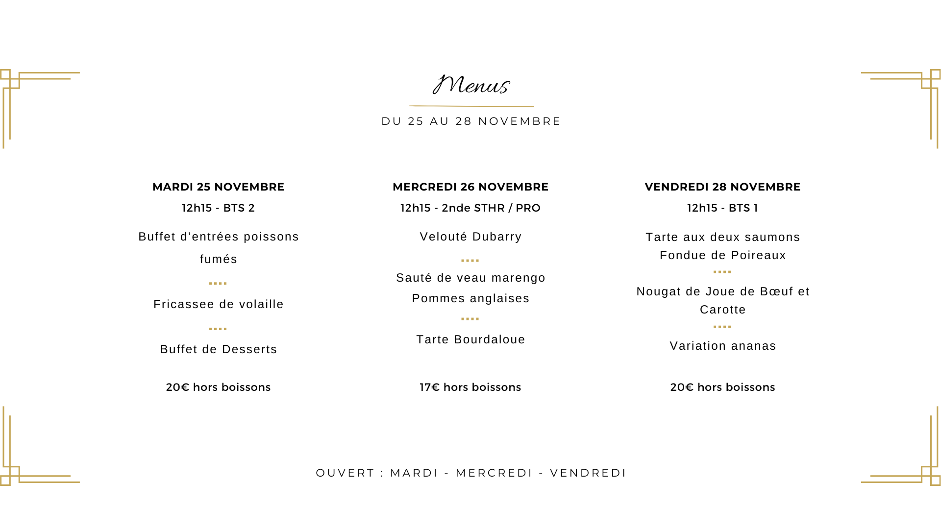 Menu du 4 au 7 novembre au restaurant de formation La Gabarre à Tours