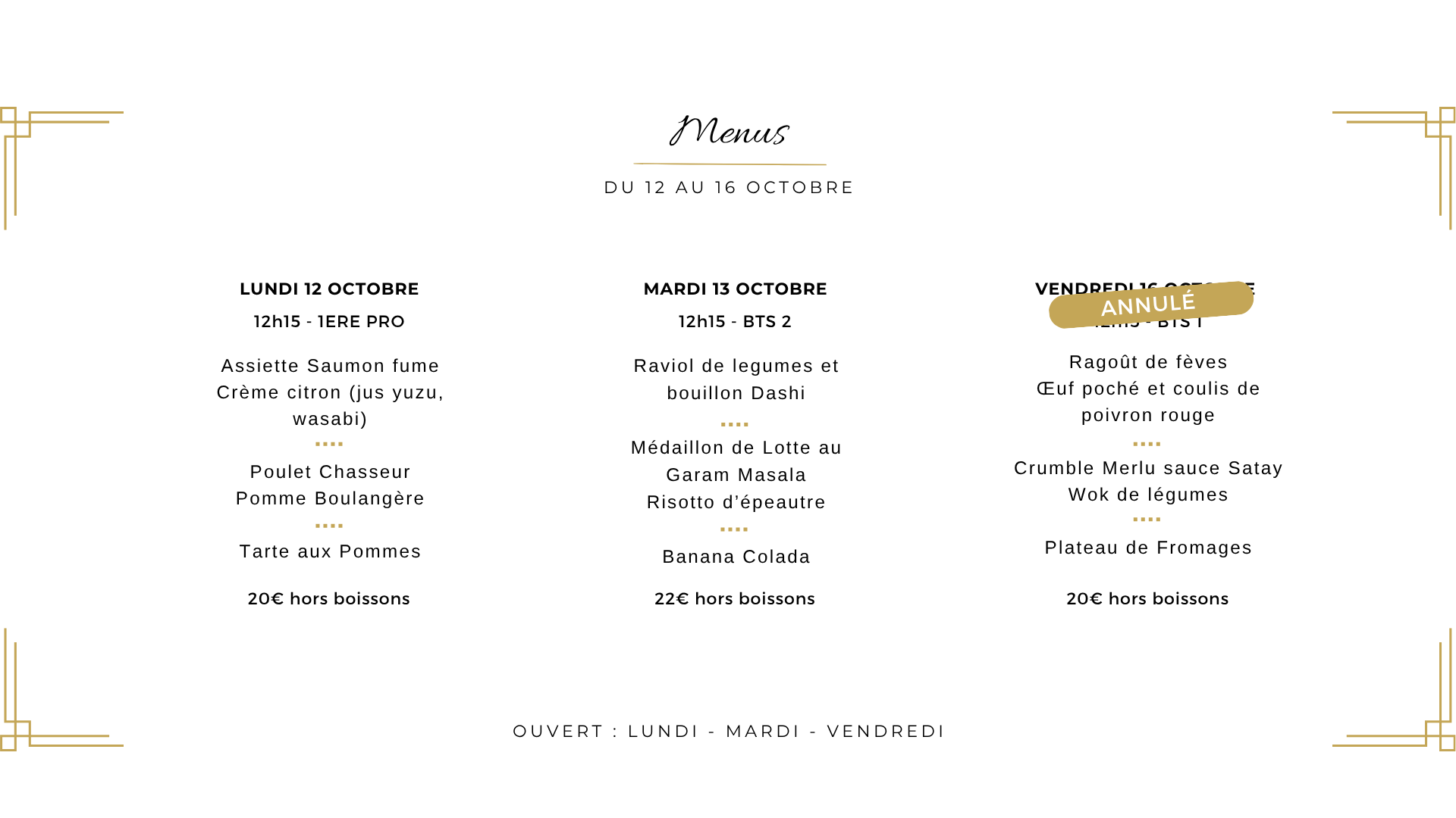 Menu du 5 au 9 octobre au restaurant de formation La Gabarre à Tours